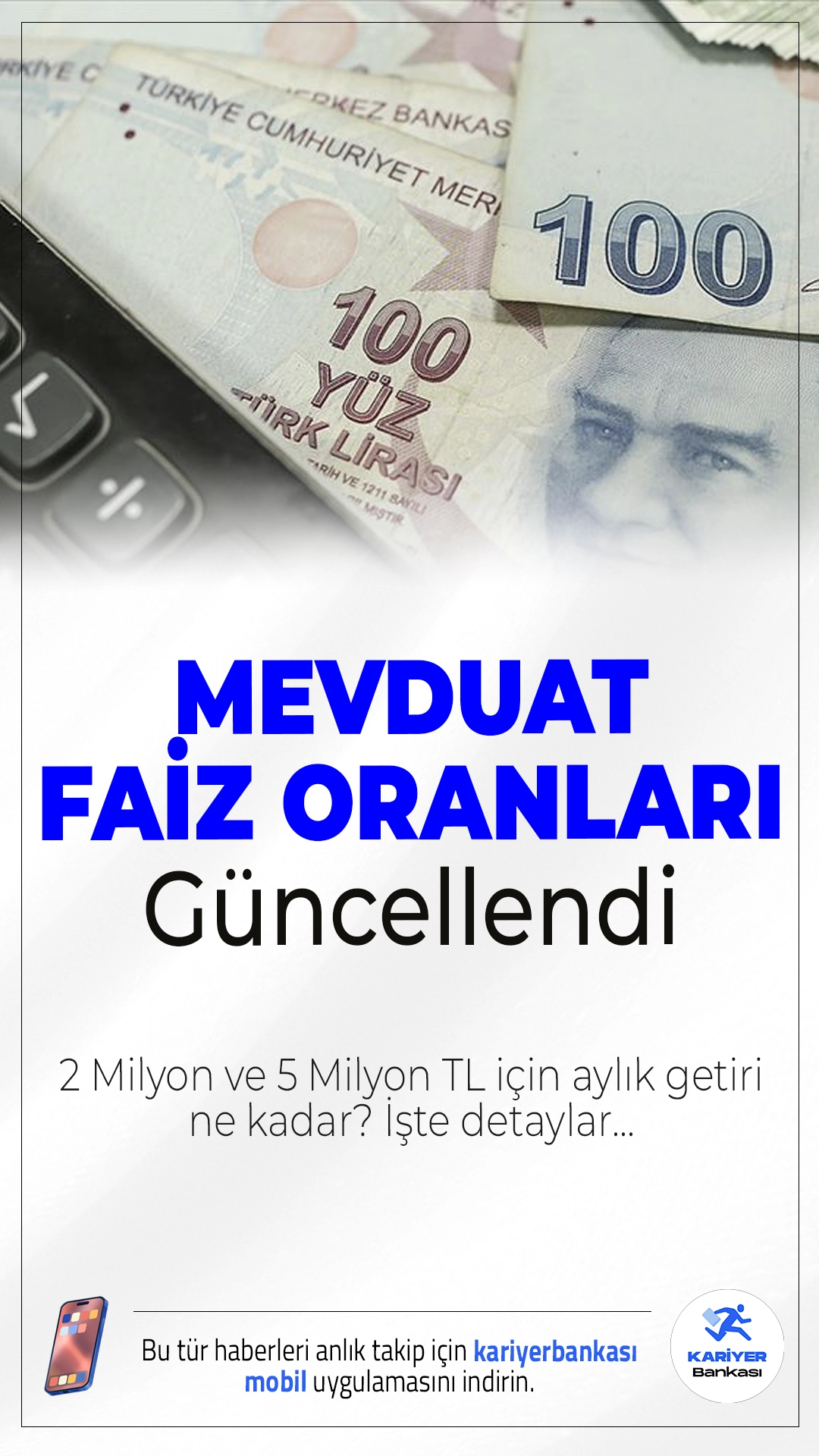 2 Milyon TL Sahiplerine Duyuru: Güncel Mevduat Faizleri Ne Getiriyor?
