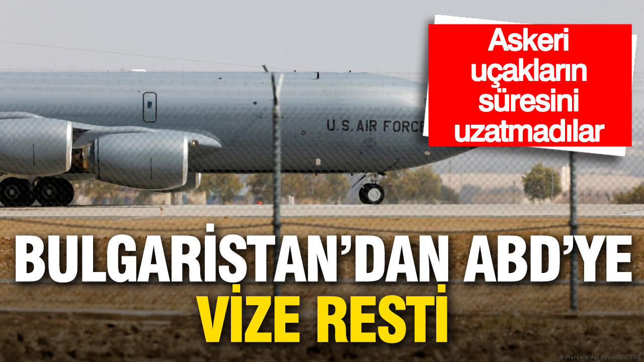 Bulgaristan'dan ABD'ye Önemli Onay: Yakıt İkmal Uçakları Bezmer'e